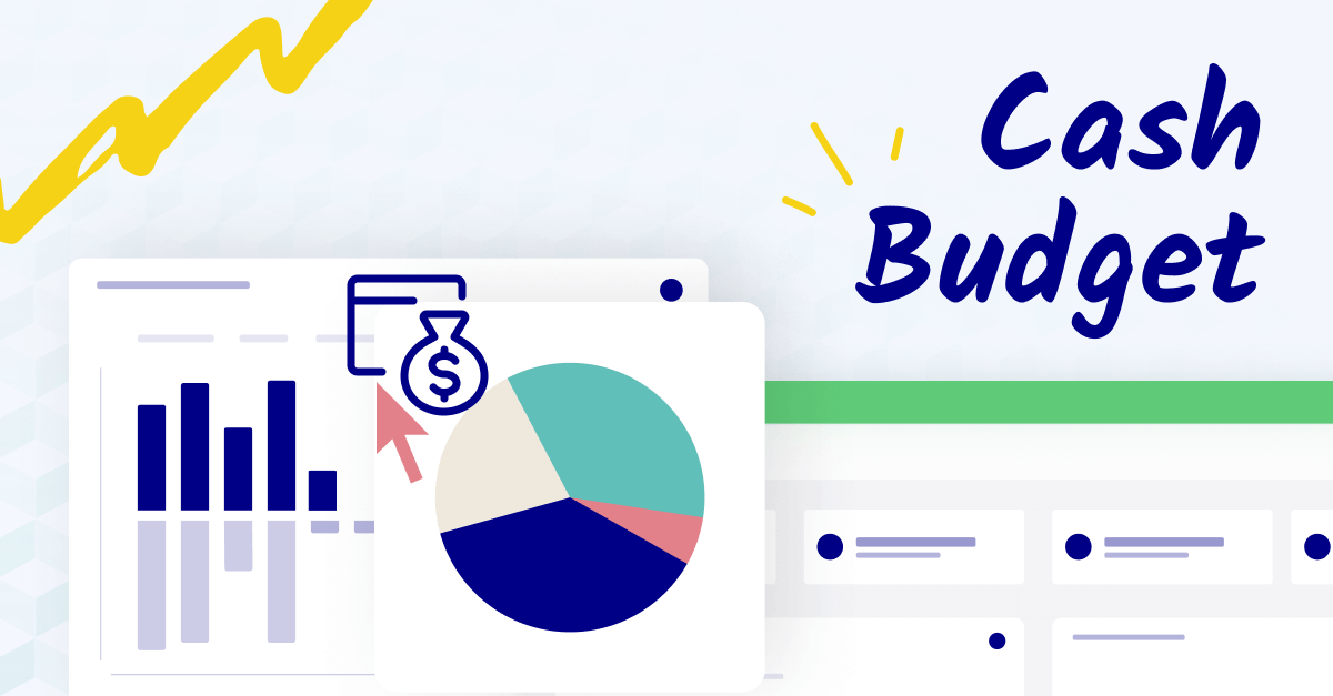 Create and track a cash budget (stepbystep guide)